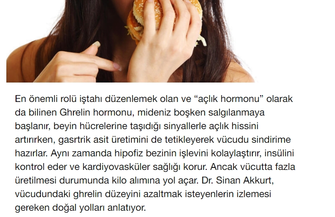 Sizi o acıktırıyor: Ghrelin hormonu